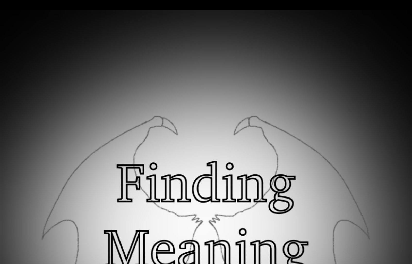 Finding Meaning - Episode 49, Page 1: Ep. 47: A Chance