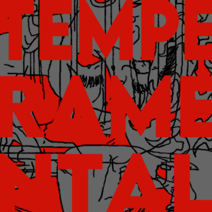 TEMPERAMENTAL - Adult Comic Series