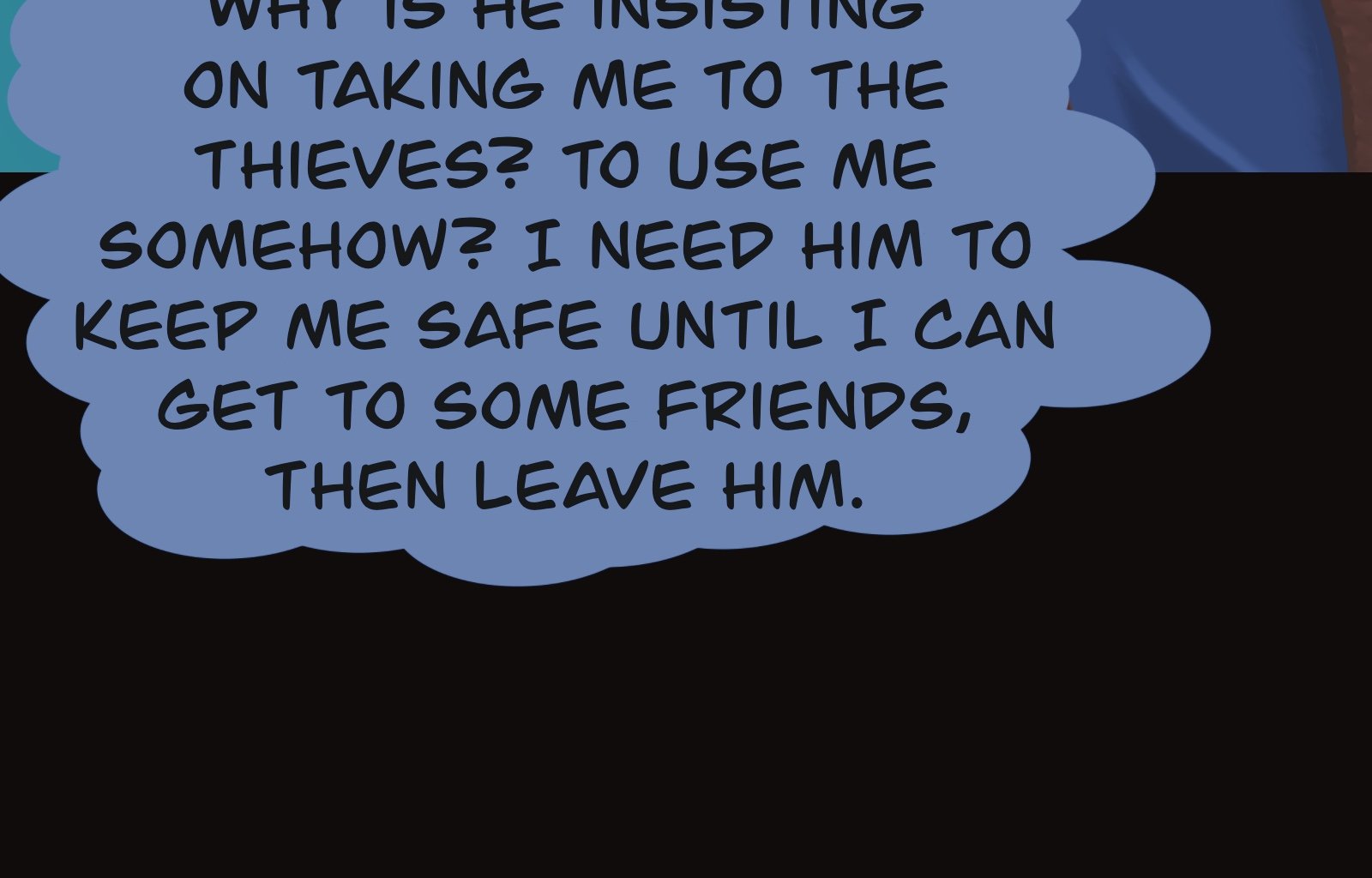 Sage Eyes: The Light Thief - Episode 4, Page 10: Chapter 4 False Friends