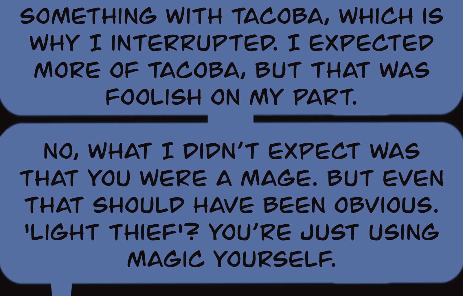 Sage Eyes: The Light Thief - Episode 4, Page 44: Chapter 4 False Friends