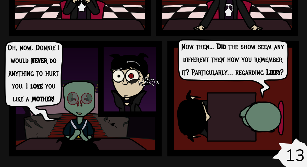 Donnie The Fighting Psychopath - Episode 10, Page 13: Libby's Cold Truth - Part 1