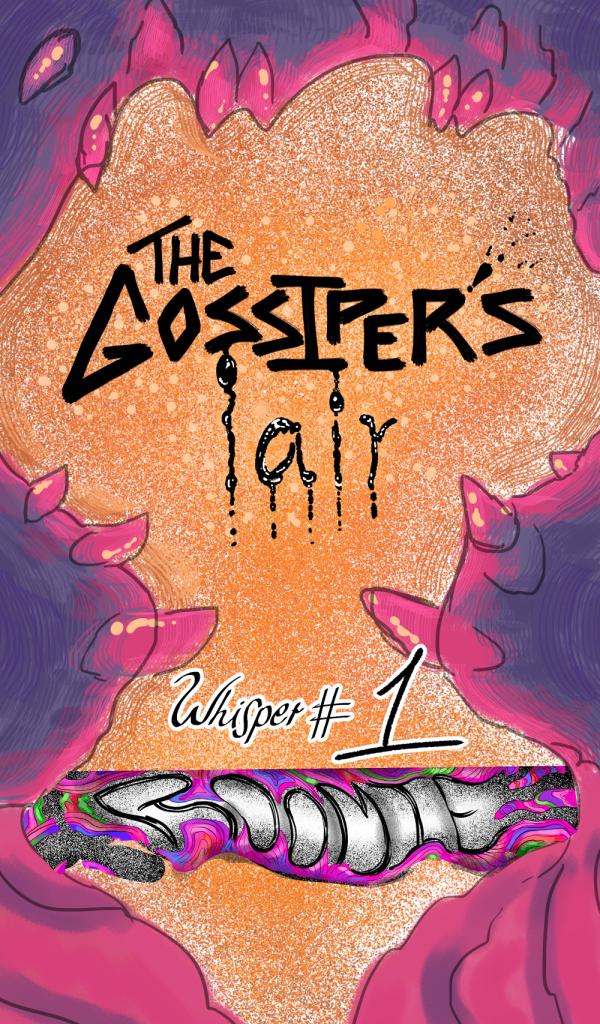The Gossiper's lair - Episode 2, Page 1: Whisper 1: Roomie. Page 2.