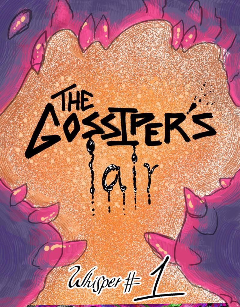 The Gossiper's lair - Episode 7, Page 1: Whisper #1: Roomie. Page 7.