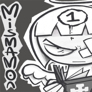 MisMaMon - Episode 1: Mismamon #1: The Great Non-Believer