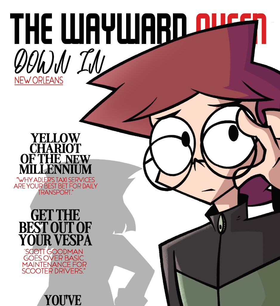 The Wayward Queen - Episode 2, Page 10: LA Woman: Down In New Orleans
