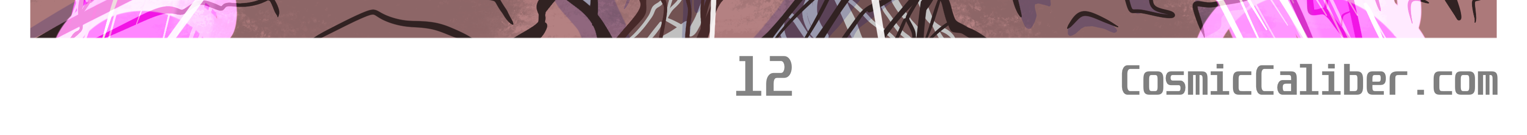 Cosmic Caliber  - Episode 2, Page 6: Pages 7-12