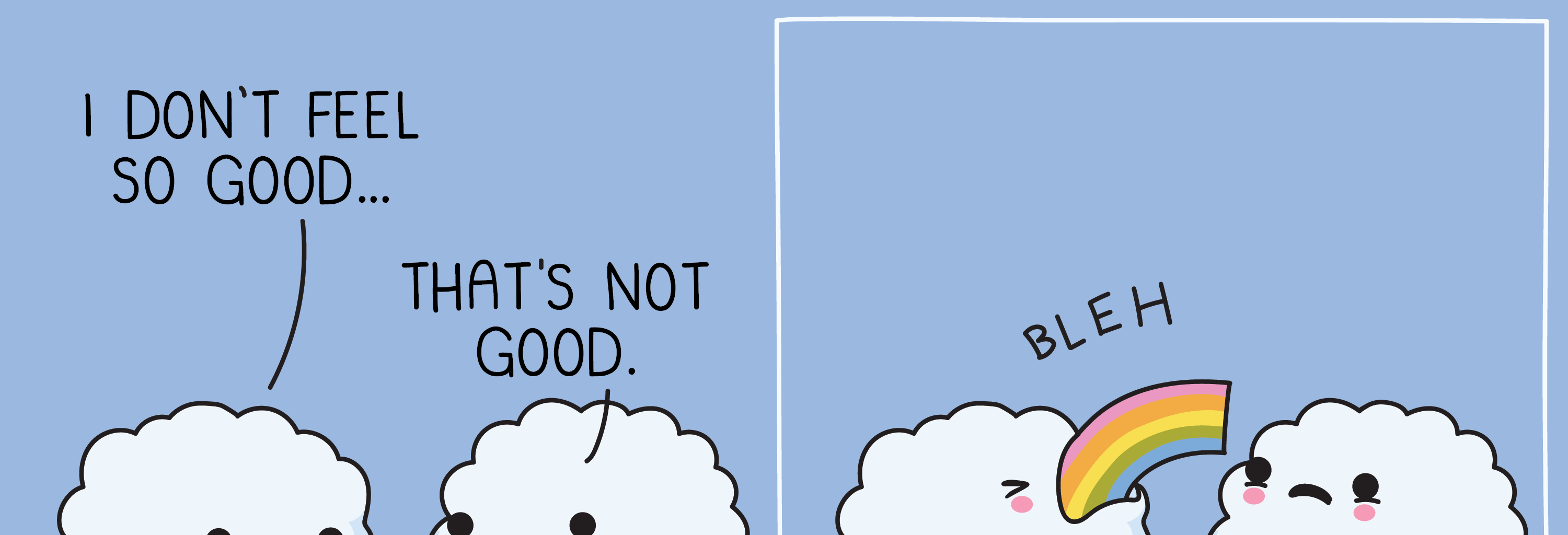 Wawawiwa Comics - Episode 167, Page 1: I don't feel so good