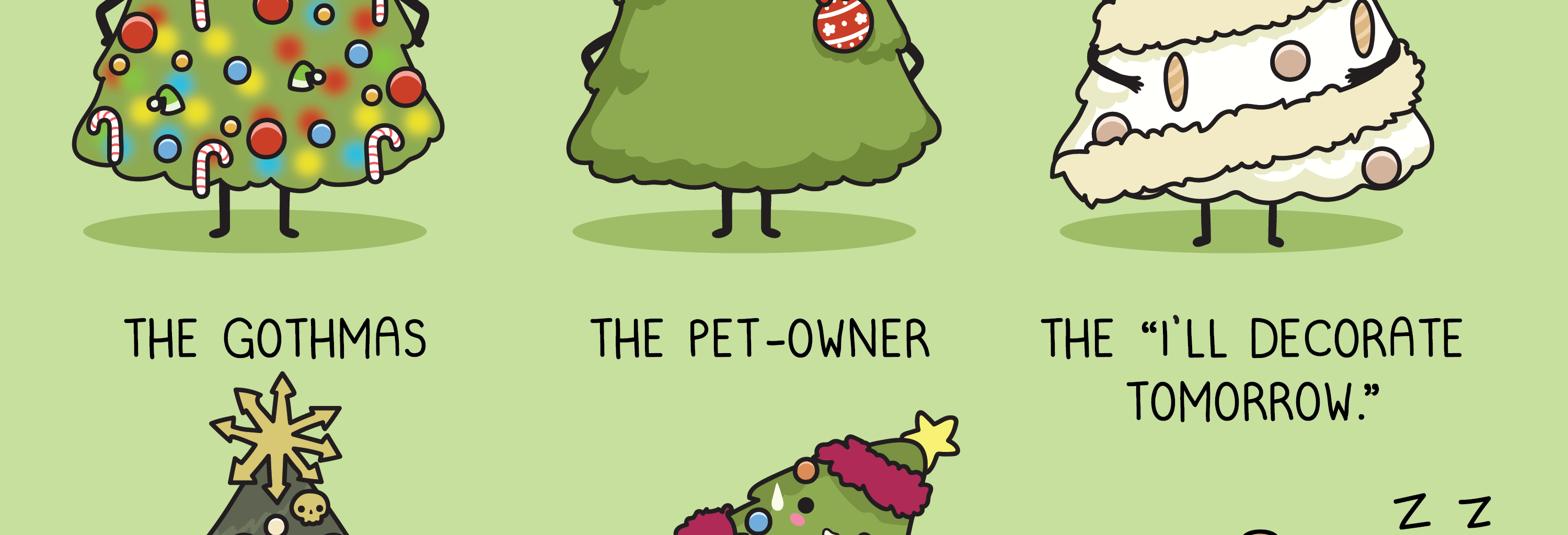 Wawawiwa Comics - Episode 180, Page 1: Which Christmas tree are you?