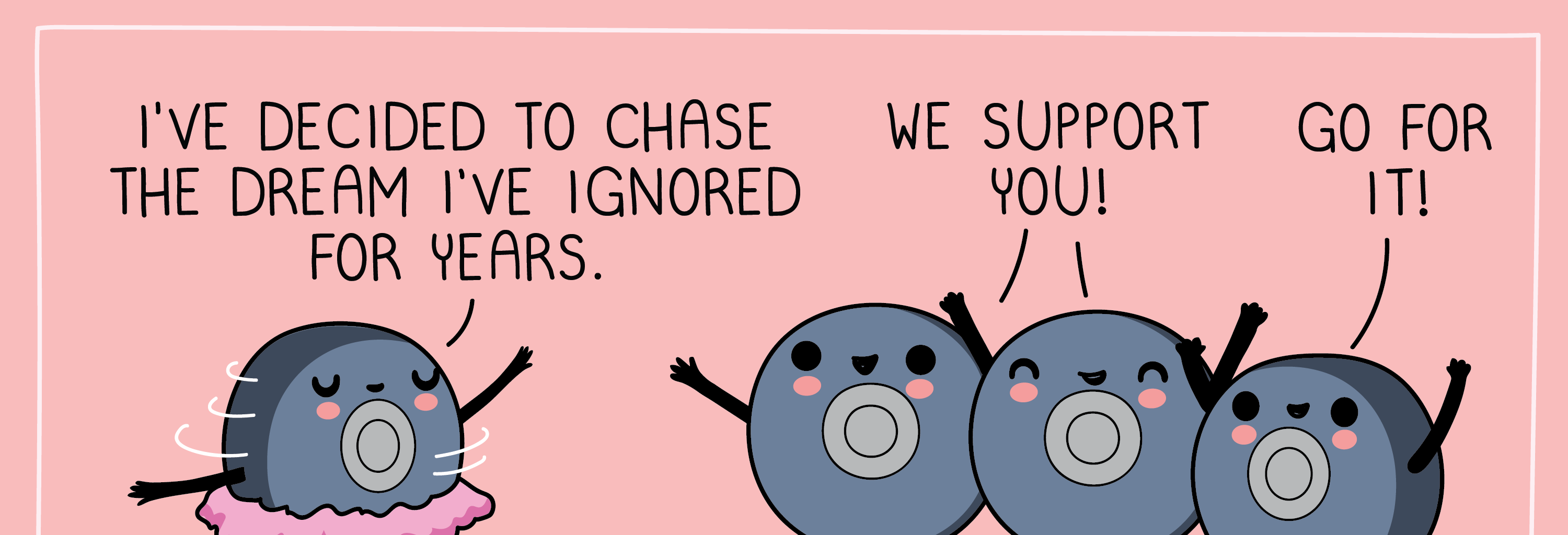 Wawawiwa Comics - Episode 194, Page 1: Follow your passion