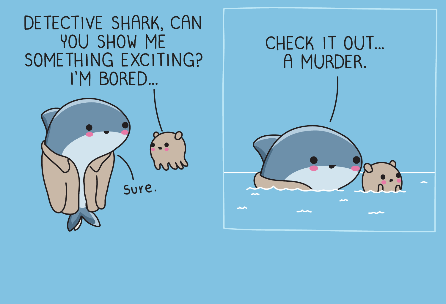 Wawawiwa Comics - Episode 333, Page 1: Detective Shark