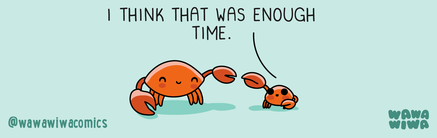 Wawawiwa Comics - Episode 344, Page 1: Patience, little one 🦀❤️