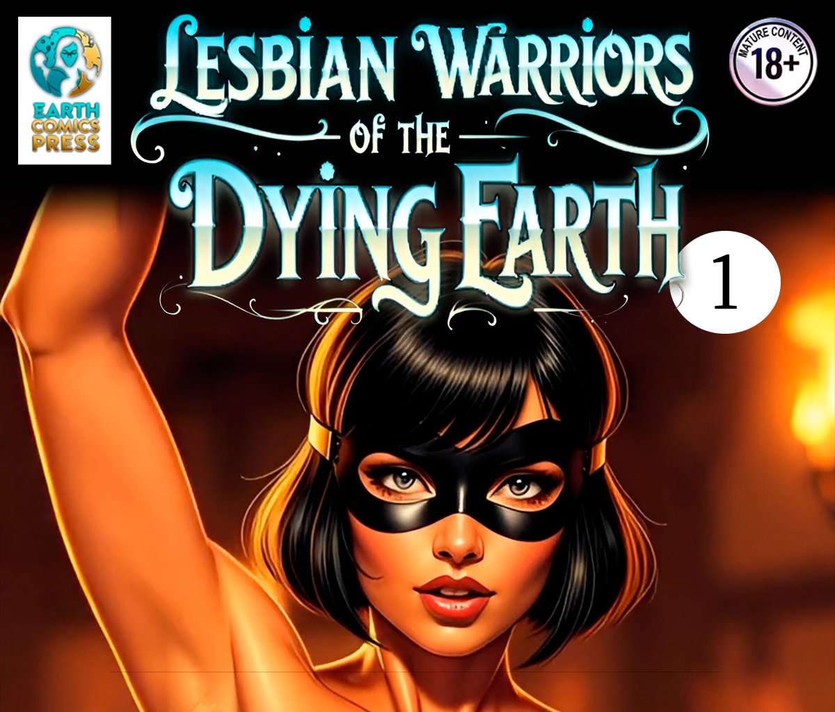 Lesbian Warriors of the Dying Earth - Episode 1, Page 1: The Masked Dancer - Chapter 1