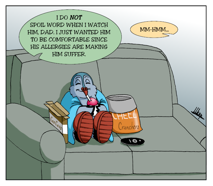 Word is the Bird - Episode 80, Page 1: 13_TooComfortable