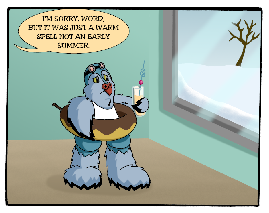 Word is the Bird - Episode 108, Page 1: 1_CantWaitForSummer