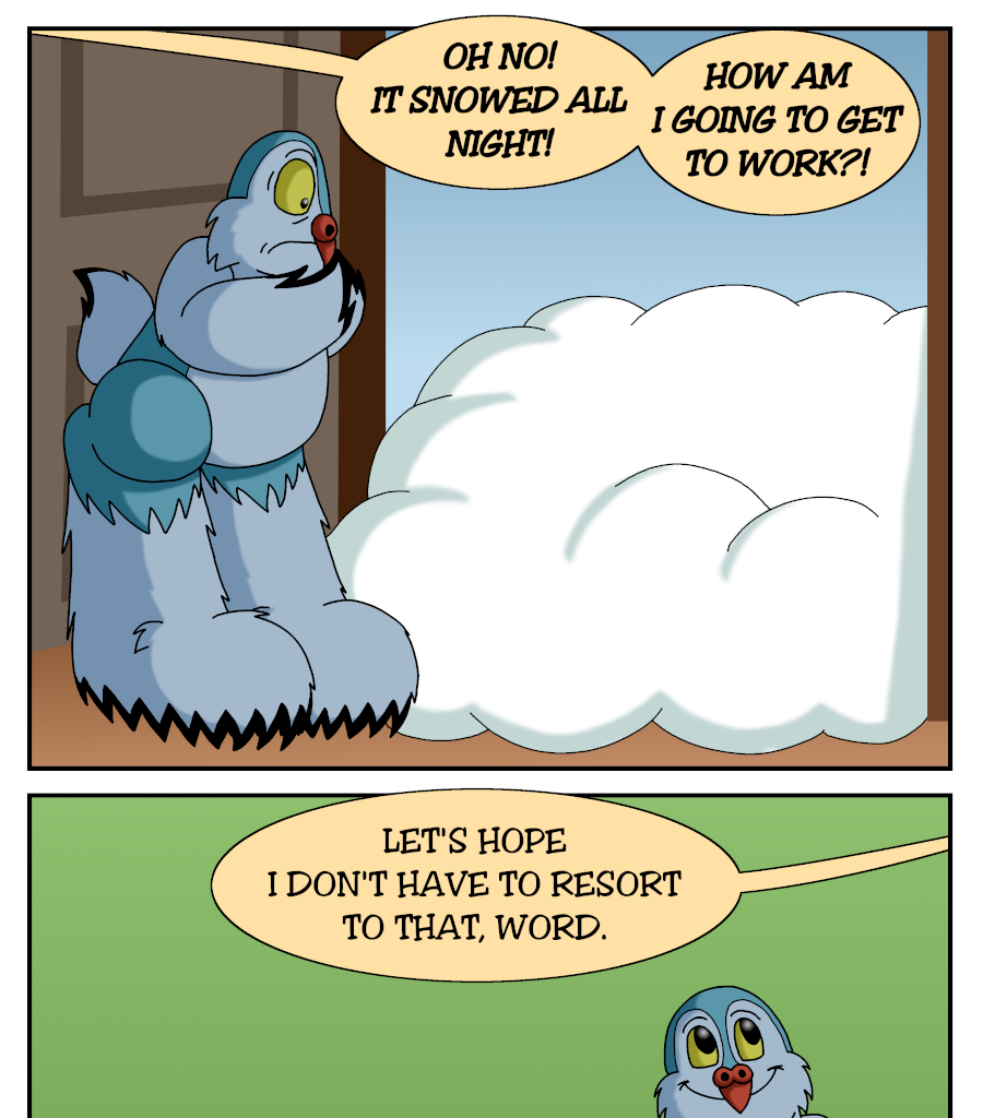 Word is the Bird - Episode 111, Page 1: 3_SnowProblem