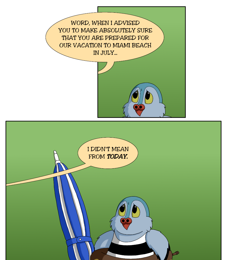 Word is the Bird - Episode 126, Page 1: 18_Overprepared