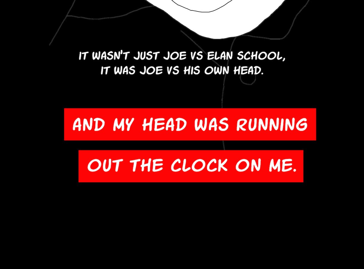 Joe vs Elan School - Episode 37, Page 13: Zig-Zag