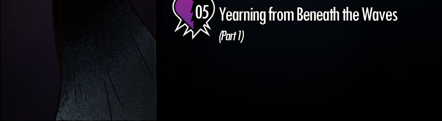 Life and Twisted Dreams - Episode 5, Page 4: Yearning From Beneath the Waves (Part 1)