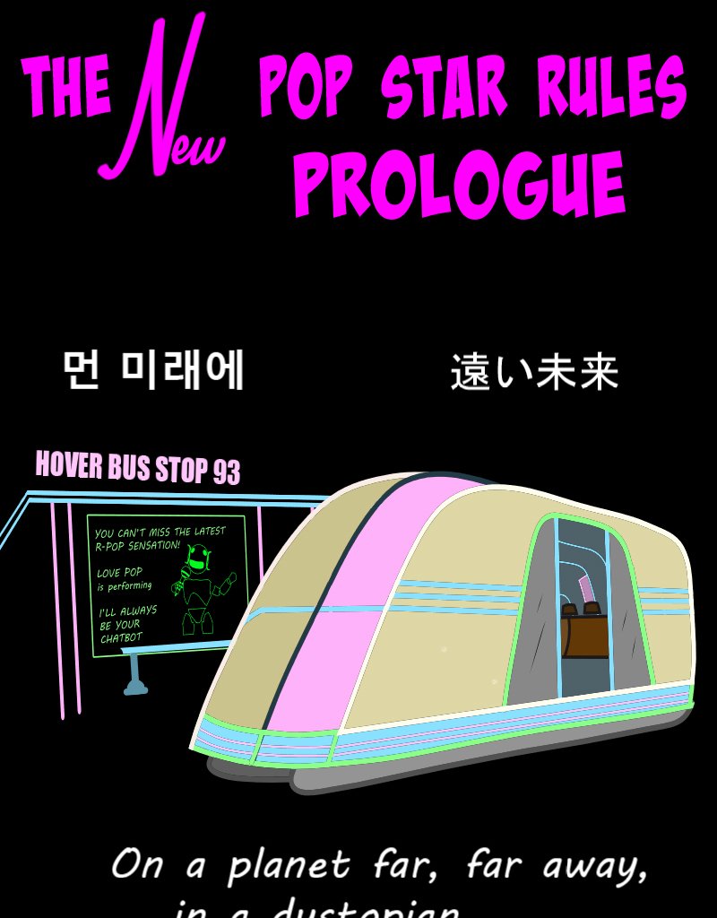 The NEW Pop Star Rules - Episode 1, Page 10: Prologue