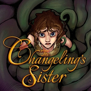 The Changeling's Sister - General Comic Series